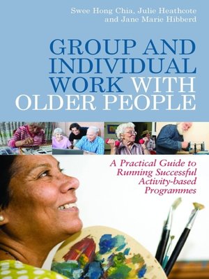cover image of Group and Individual Work with Older People